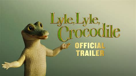 Lyle, Lyle Crocodile: An Unexpected Journey into Family and Friendship!