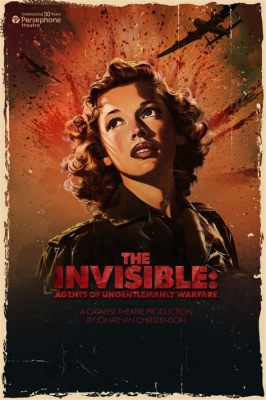 The Invisible Agent!  A Tale of Espionage and Intrigue Featuring Classic Hollywood Glamour