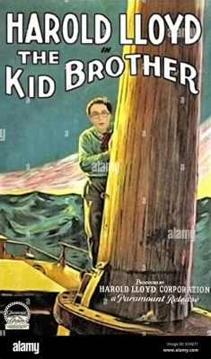 The Kid Brother!  A heartwarming tale of sibling rivalry and comedic misunderstandings starring the charming Harold Lloyd!